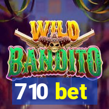 710 bet